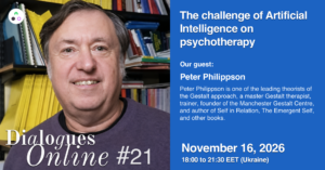 Dialogues Online #21. Peter Philippson. The Challenge of Artificial Intelligence in Psychotherapy.